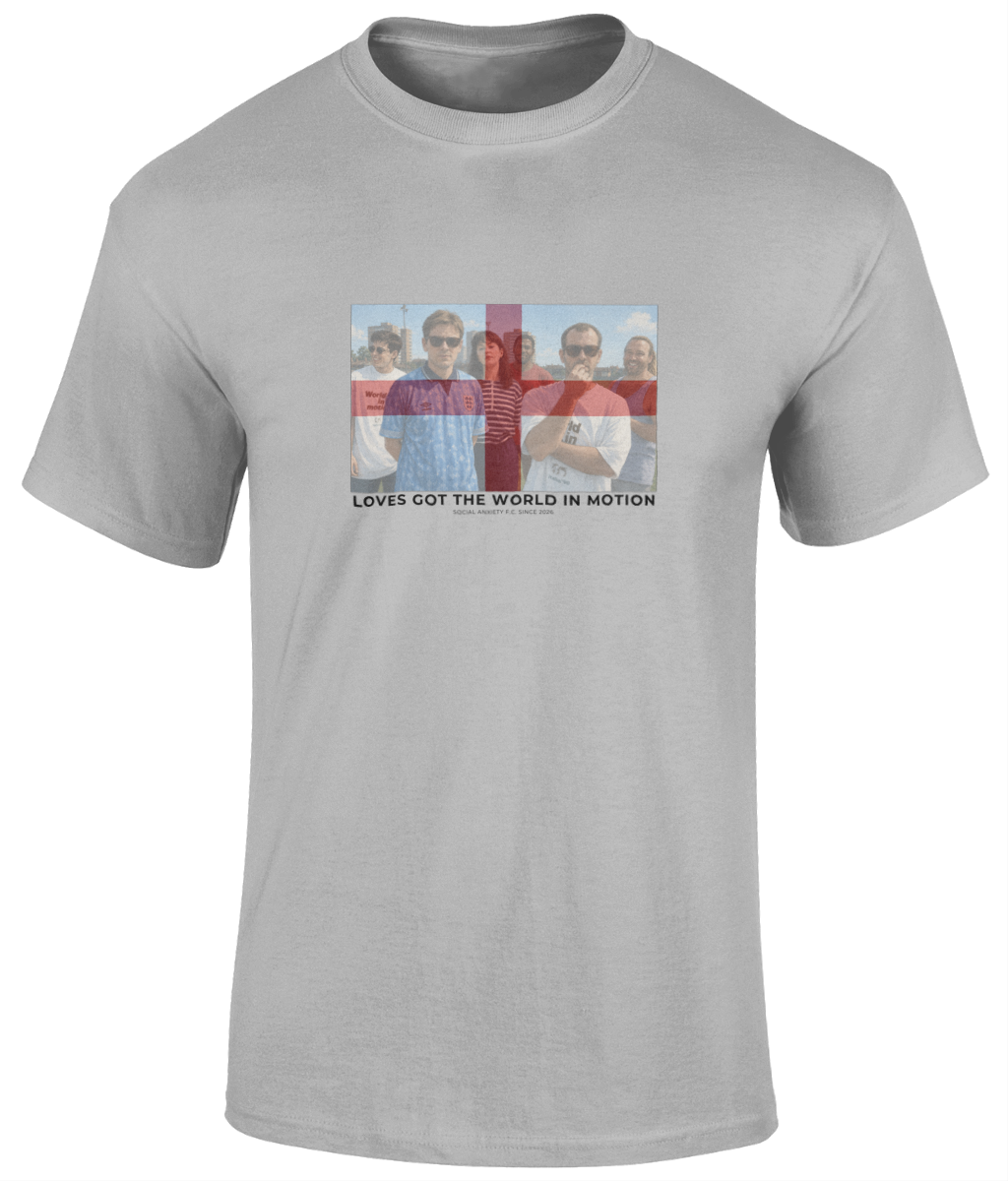 Loves Got The World In Motion England T-Shirt // T-Shirt by Social Anxiety F.C.
