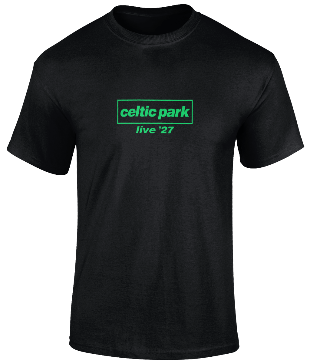 Live 27’ Celtic Park T - Shirt
