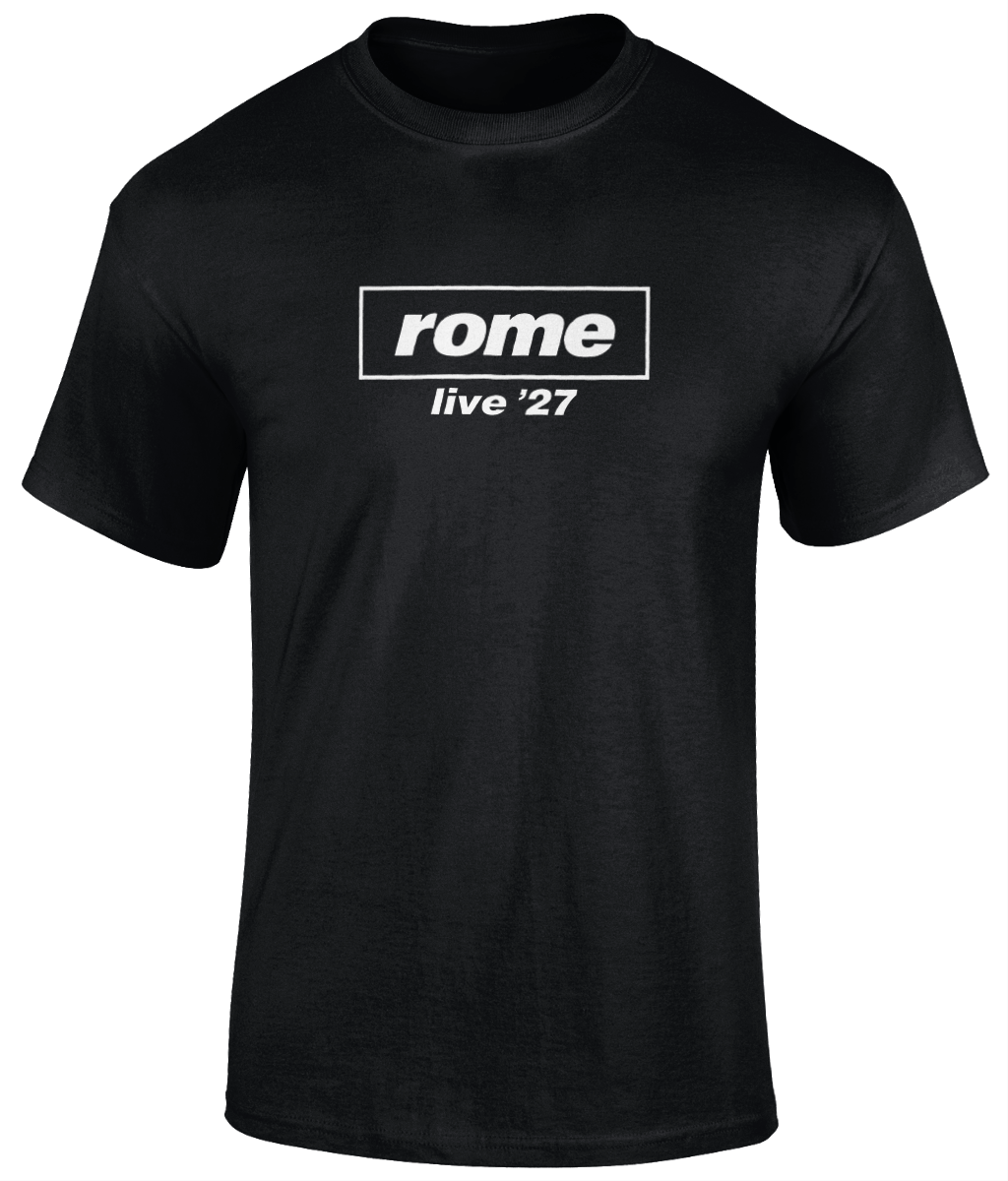 Rome Live 27’ T - Shirt