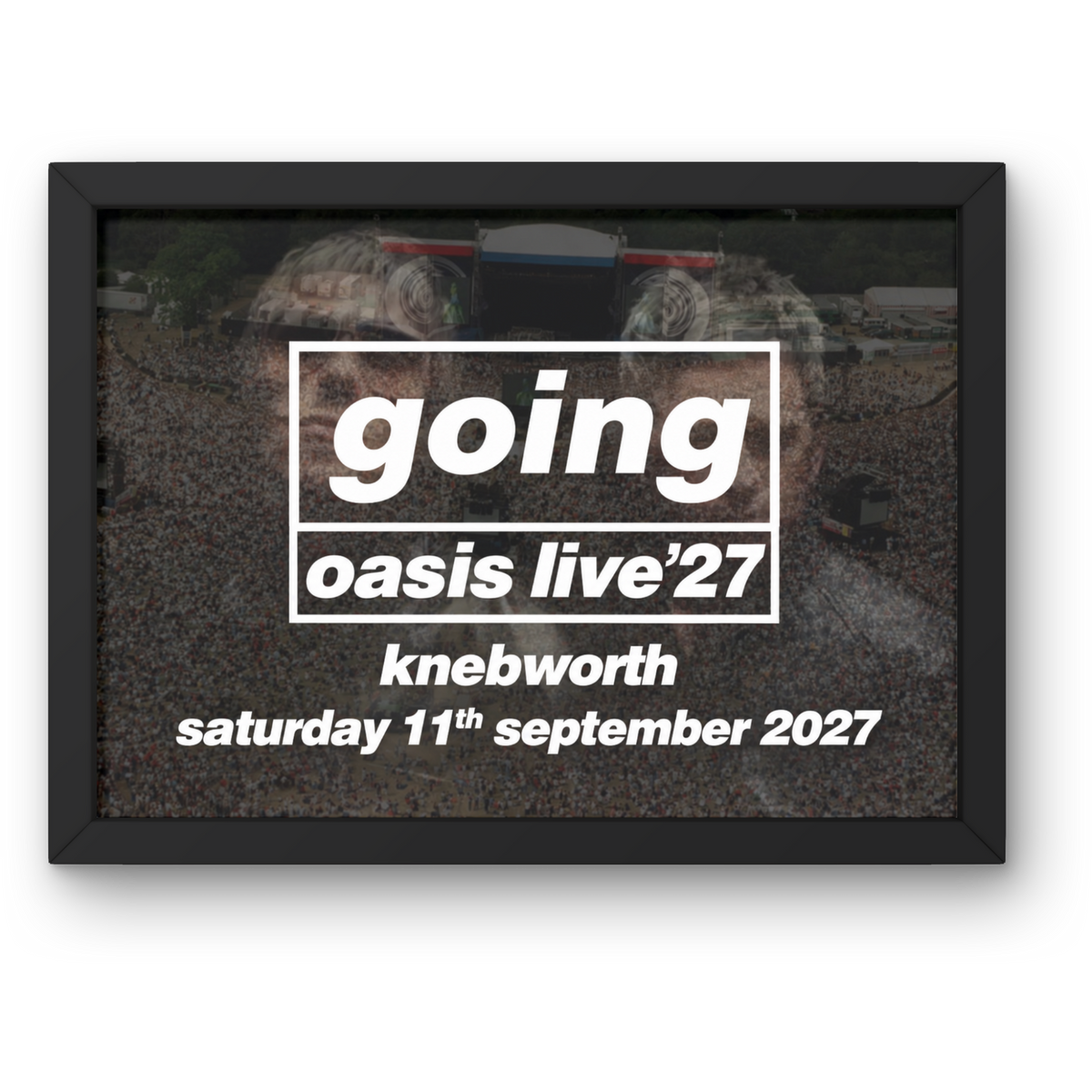 Live 27’ Going Prints