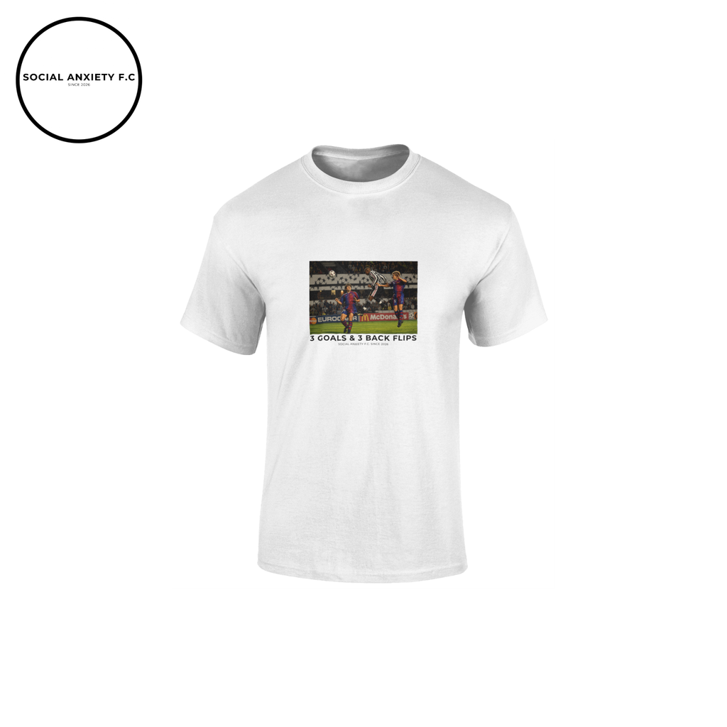 3 Goals & 3 Back Flips // T-Shirt by Social Anxiety F.C.