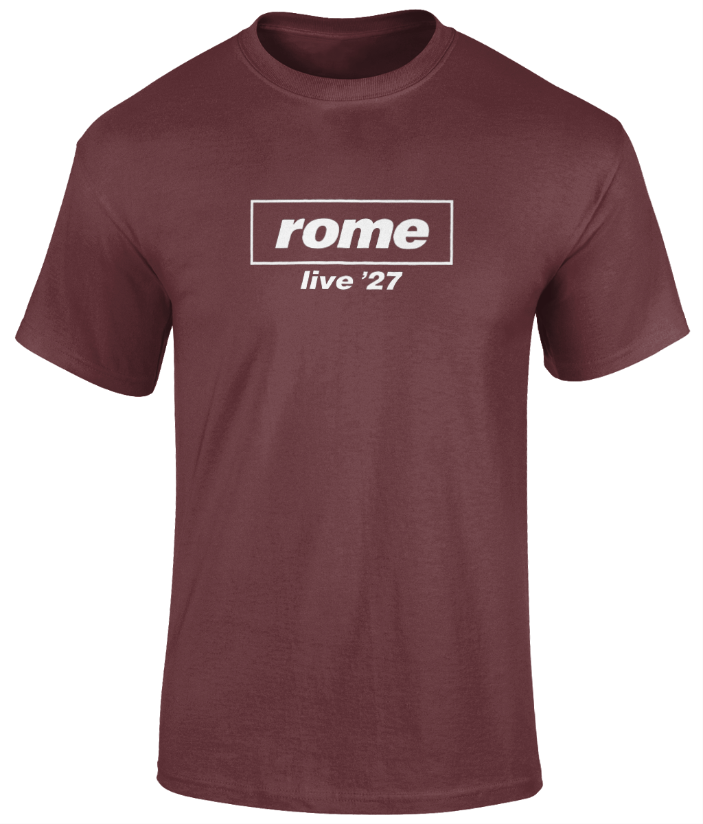 Rome Live 27’ T - Shirt