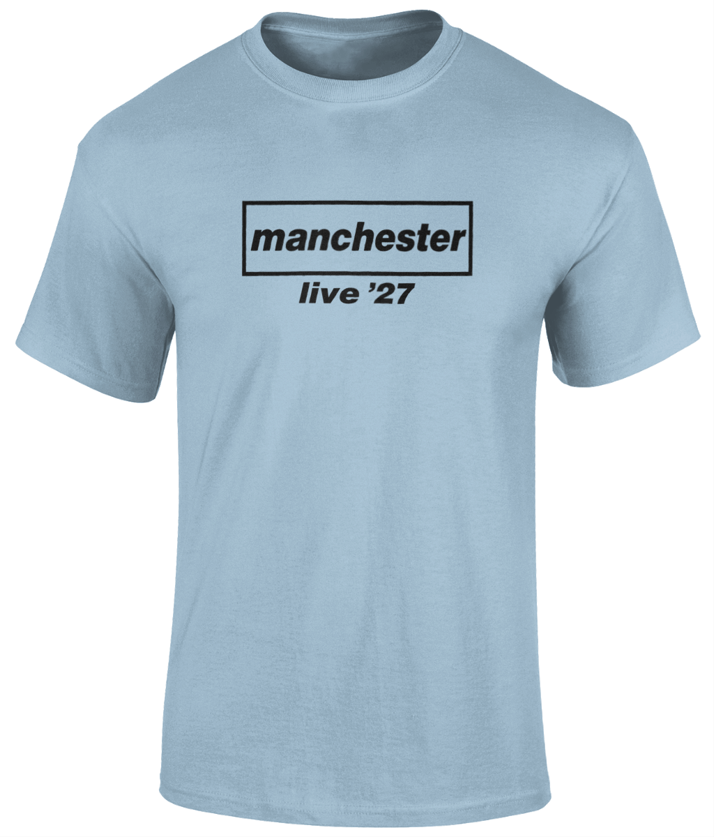 Live 27’ Manchester T - Shirt